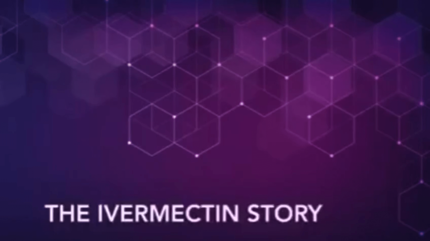 The Story of Ivermectin